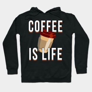 Coffee is life // Hot coffee Hoodie